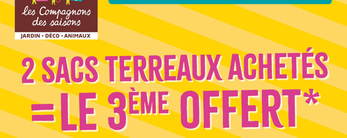 Foire aux Terreaux chez Les Compagnons des Saisons : promotions sur les terreaux et paillages du 27 mars au 6 avril selon sélection en magasin.